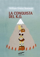 La conquista del K.O.