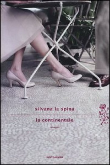 La continentale - Silvana La Spina