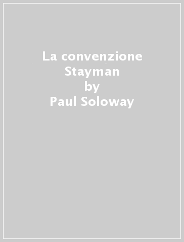 La convenzione Stayman - Paul Soloway