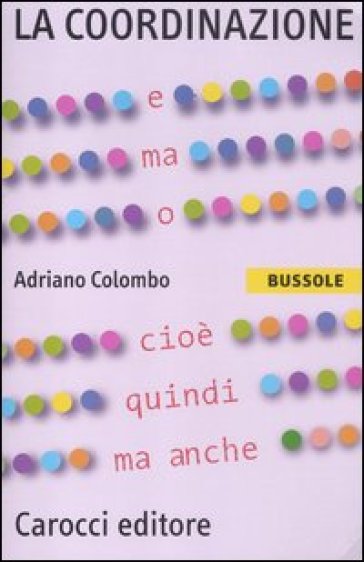 La coordinazione - Adriano Colombo