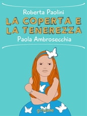 La coperta e la tenerezza