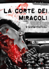 La corte dei miracoli