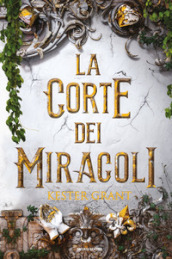 La corte dei miracoli