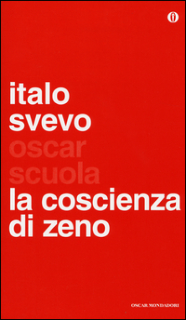 La coscienza di Zeno - Italo Svevo