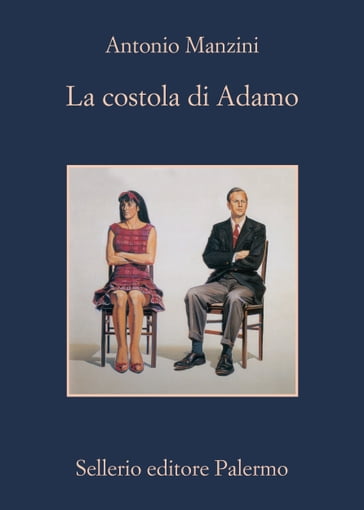 La costola di Adamo - Antonio Manzini