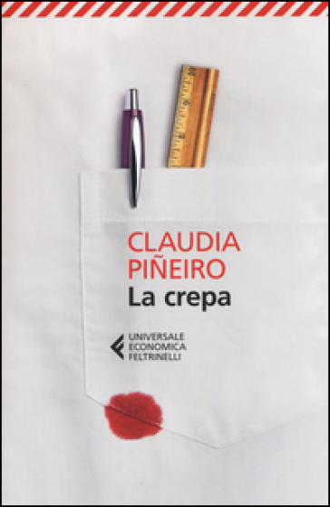 La crepa - Claudia Pineiro