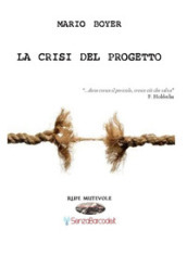 La crisi del progetto