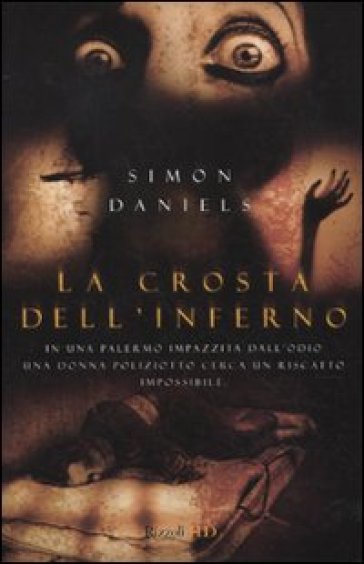 La crosta dell'inferno - Simon Daniels