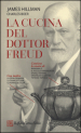 La cucina del dottor Freud