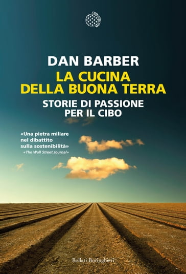 La cucina della buona terra - Dan Barber