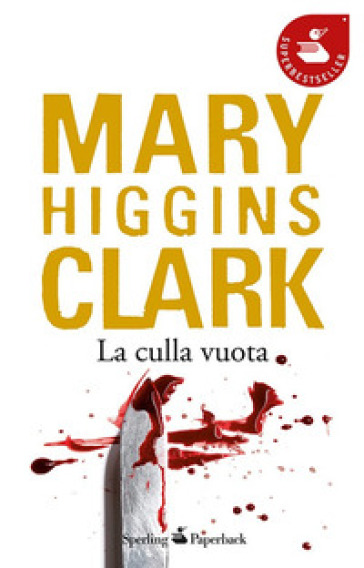 La culla vuota - Mary Higgins Clark