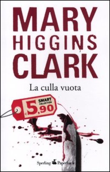 La culla vuota - Mary Higgins Clark