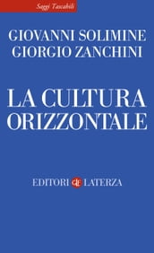 La cultura orizzontale