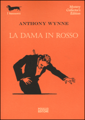 La dama in rosso - Anthony Wynne