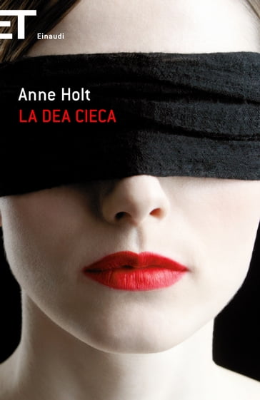 La dea cieca - Anne Holt