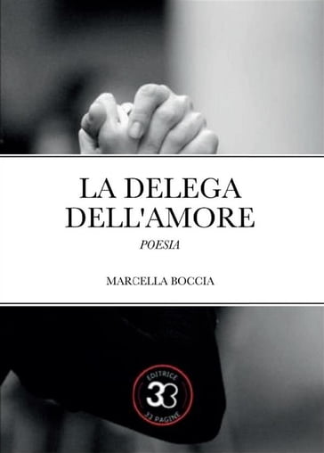 La delega dell'amore - Marcella Boccia