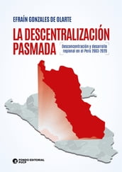 La descentralización pasmada