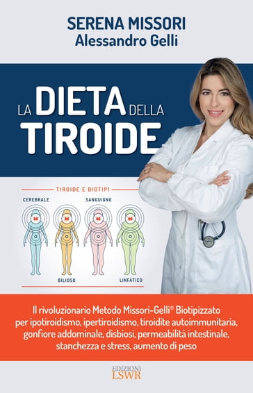 La dieta della tiroide - Alessandro Gelli - Serena Missori