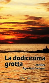 La dodicesima grotta