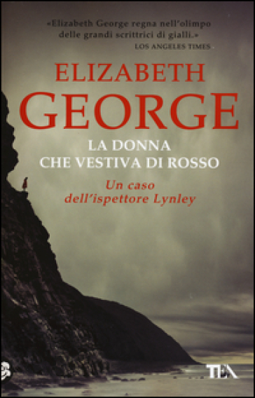 La donna che vestiva di rosso - Elizabeth George
