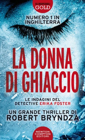 La donna di ghiaccio - Robert Bryndza