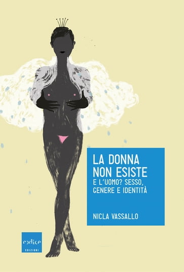 La donna non esiste - Nicla Vassallo