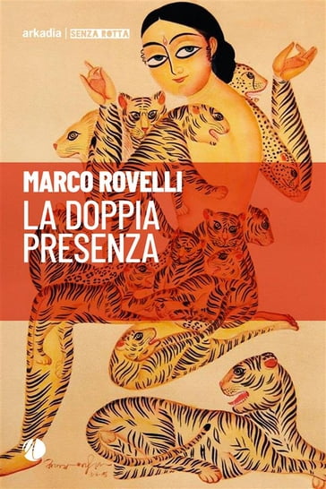 La doppia presenza - Marco Rovelli