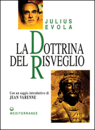 La dottrina del risveglio - Julius Evola