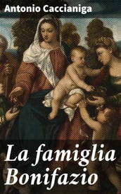 La famiglia Bonifazio