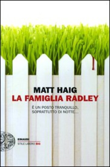 La famiglia Radley - Matt Haig