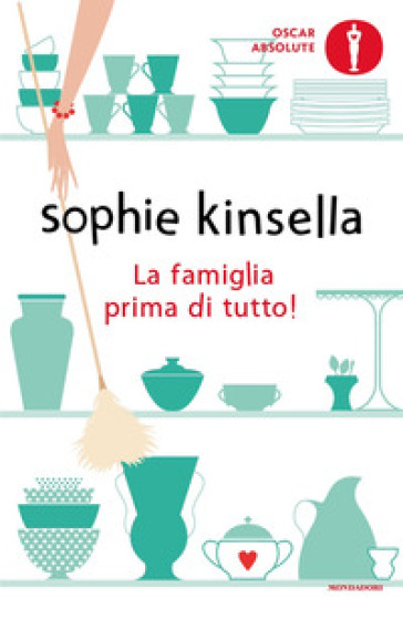 La famiglia prima di tutto! - Sophie Kinsella