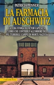 La farmacia di Auschwitz