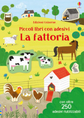 La fattoria. Ediz. a colori