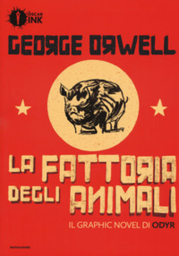 La fattoria degli animali - George Orwell - Odyr