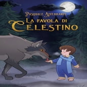 La favola di CELESTINO