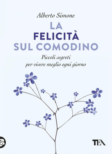 La felicità sul comodino - Alberto Simone