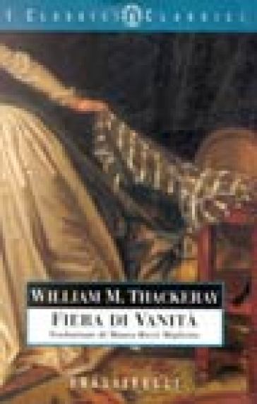 La fiera delle vanità - William Makepeace Thackeray