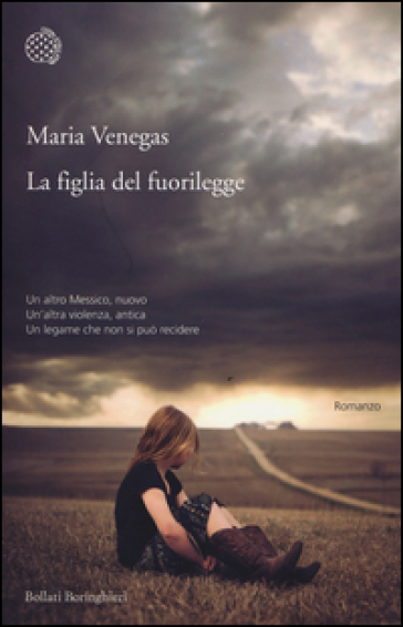 La figlia del fuorilegge - Maria Venegas