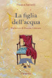 La figlia dell acqua