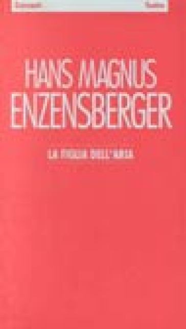 La figlia dell'aria - Hans Magnus Enzensberger