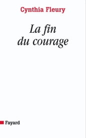 La fin du courage