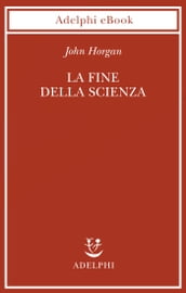 La fine della scienza