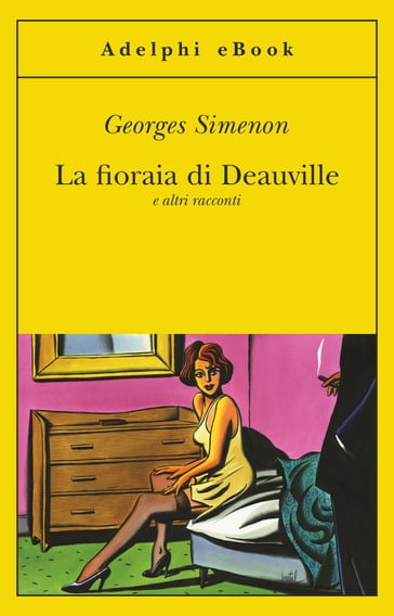 La fioraia di Deauville - Georges Simenon