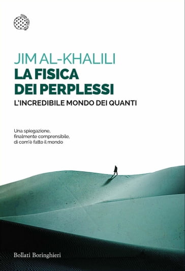 La fisica dei perplessi - Jim Al-Khalili