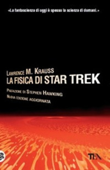 La fisica di Star Trek - Lawrence M. Krauss