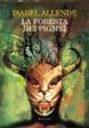 La foresta dei pigmei - Isabel Allende