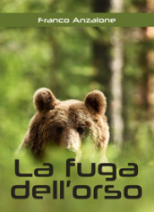 La fuga dell orso