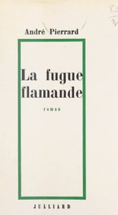 La fugue flamande