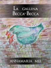 La gallina Becca-Becca