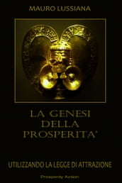 La genesi della prosperità